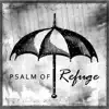 Yung B.A.R. & Cassie Nicole - Psalm of Refuge - Single